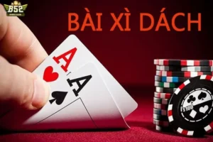 Xì dách B52 Club là gì?